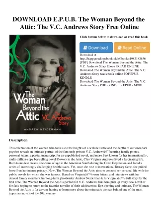 DOWNLOAD E.P.U.B. The Woman Beyond the Attic The V.C. Andrews Story Free Online