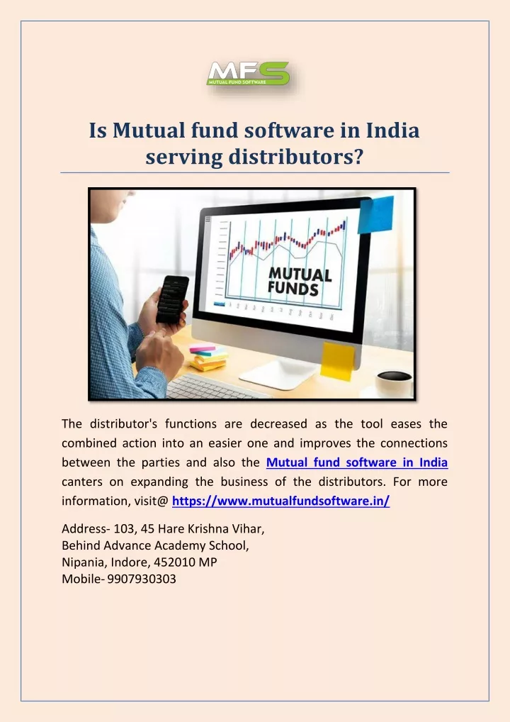 is mutual fund software in india serving