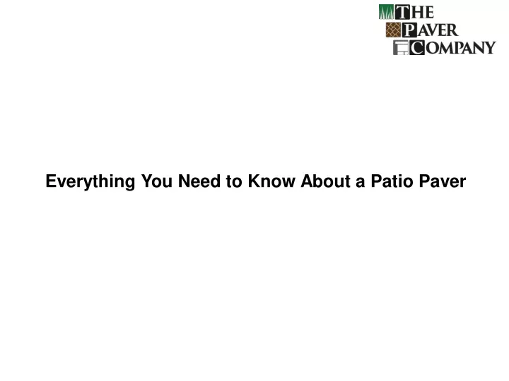 everything you need to know about a patio paver