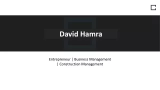 David Hamra - A Motivated and Organized Professional