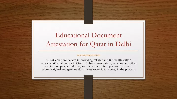 educational document attestation for qatar in delhi