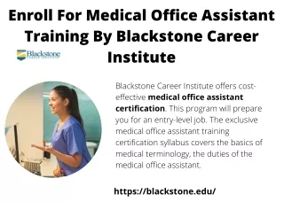 Enroll For Medical Office Assistant Training By Blackstone Career Institute