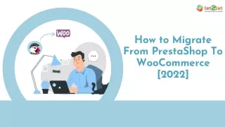 how to migrate from prestashop to woocommerce 2022