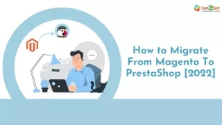 how to migrate from magento to prestashop 2022