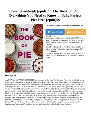 Free [download] [epub]^^ The Book on Pie Everything You Need to Know to Bake Per