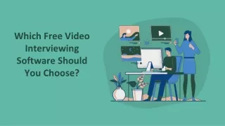 Which Free Video Interviewing Software Should You Choose