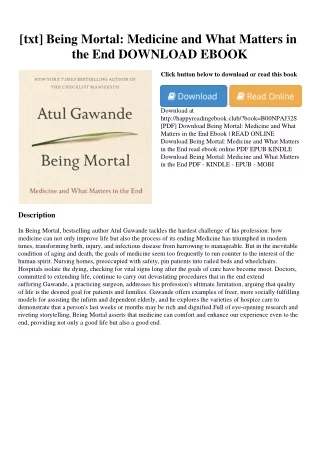 [txt] Being Mortal Medicine and What Matters in the End DOWNLOAD EBOOK