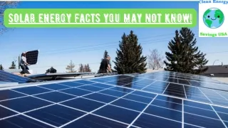 Solar energy facts you may not know!