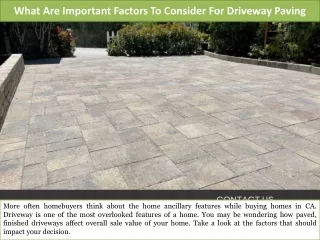 what are important factors to consider for driveway paving