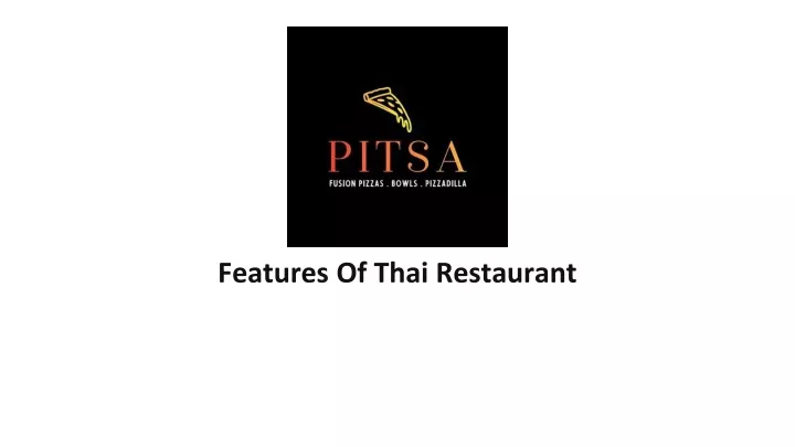 features of thai restaurant