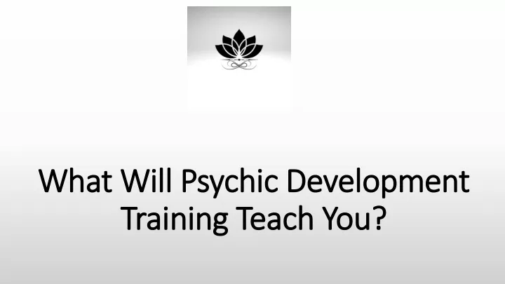 what will psychic development what will psychic
