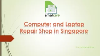 Computer and laptop repair shop in singapore