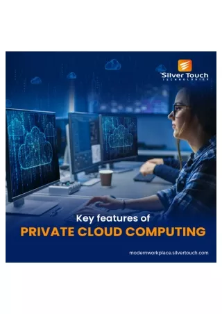 Key features of Private Cloud Computing-converted