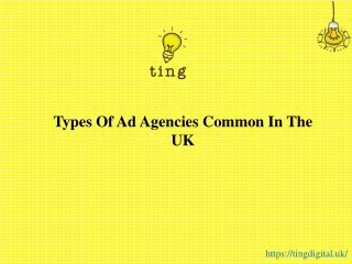 types of ad agencies common in the uk