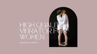 High Quality Vibrator For Women