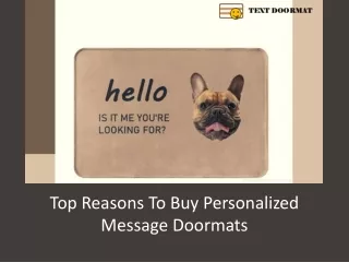 Main Reasons To Buy Personalized Message Doormats