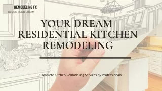 Reliable and Affordable Residential Kitchen Remodeling