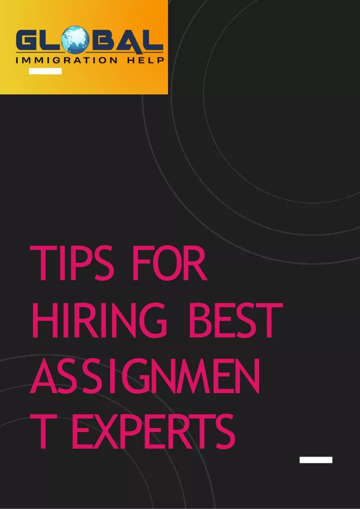 tips for hiring best a ss i g n m e n t experts