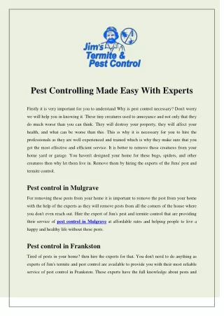 Pest Controlling Made Easy With Experts