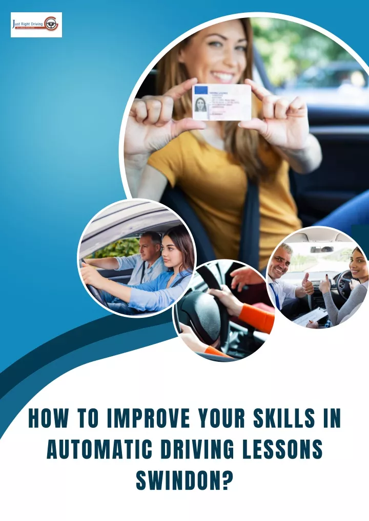 how to improve your skills in automatic driving