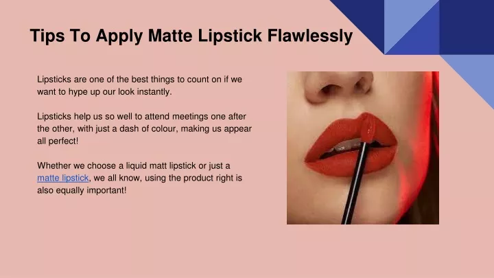 tips to apply matte lipstick flawlessly