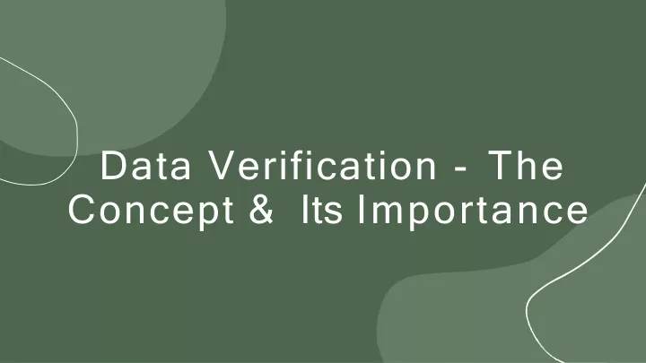 data verification the concept its importance