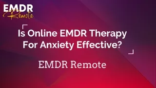 Is Online EMDR Therapy For Anxiety Effective?