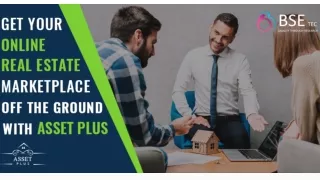 Get your online Real Estate Marketplace off the ground with Asset plus