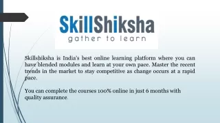Skill Shiksha - India’s Best Online Learning Platform