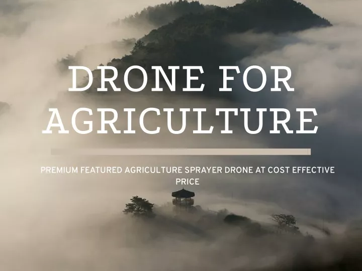 drone for agriculture