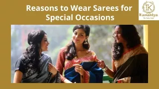 Reasons to Wear Sarees for Special Occasions