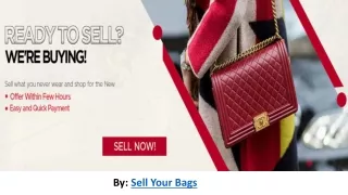 Sell Your Bag Sell - Instant Quotes | Trade Now