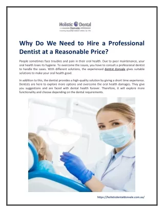 Why Do We Need To Hire A Professional Dentist At A Reasonable Price?