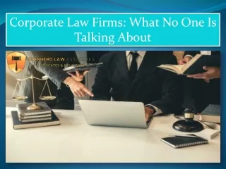 Corporate Law Firms What No One Is Talking About