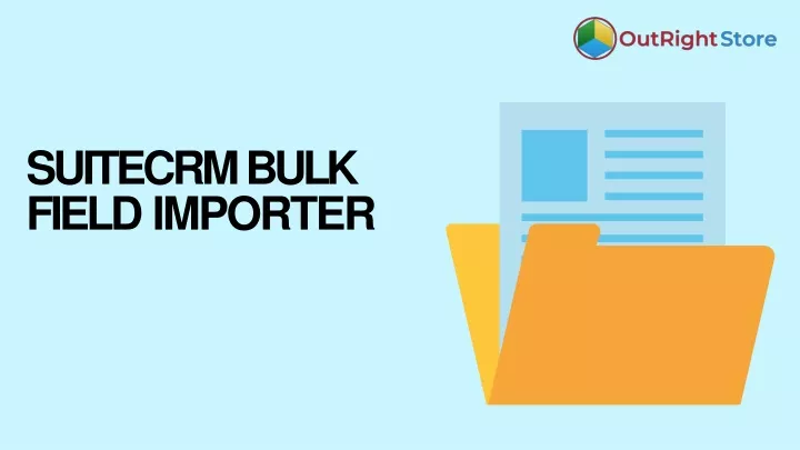 suitecrm bulk field importer