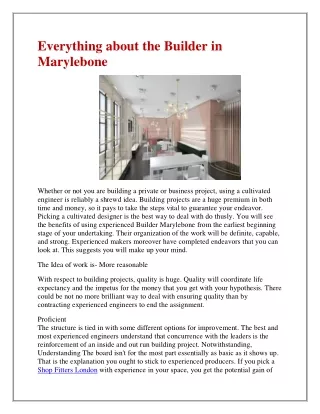 everything about the builder in marylebone