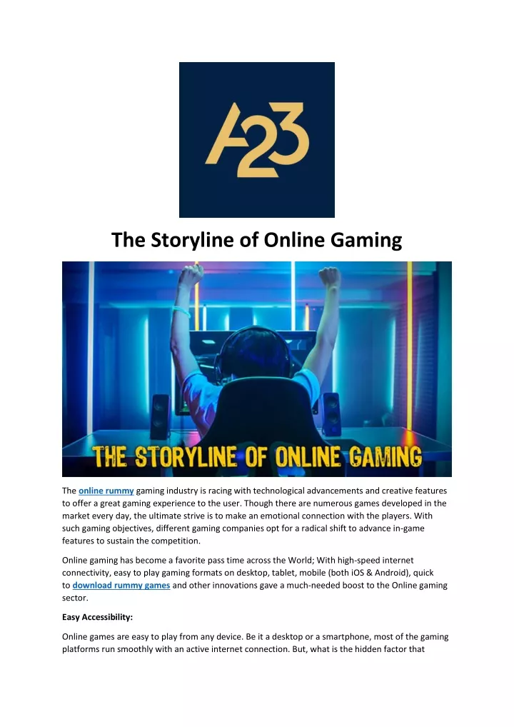 the storyline of online gaming