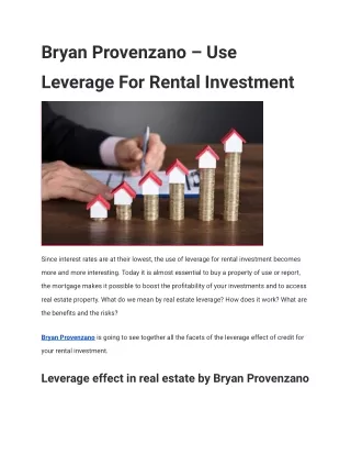 Bryan Provenzano – Use Leverage For Rental Investment