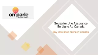 Souscrire Une Assurance En Ligne Au Canada