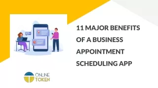 11 MAJOR BENEFITS OF A BUSINESS APPOINTMENT SCHEDULING APP