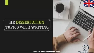 HR Dissertation Topics With Writing in UK - Words Doctorate