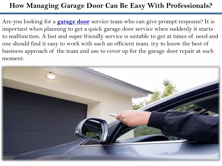 how managing garage door can be easy with