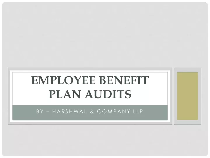 employee benefit plan audits