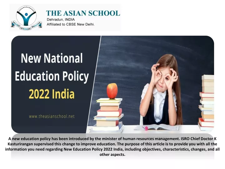 a new education policy has been introduced