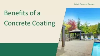 Some Benefits of a concrete coating