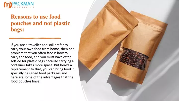 reasons to use food pouches and not plastic bags