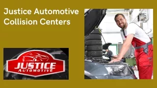 Affordable Auto Repairs - Justice Automotive Collision Centers