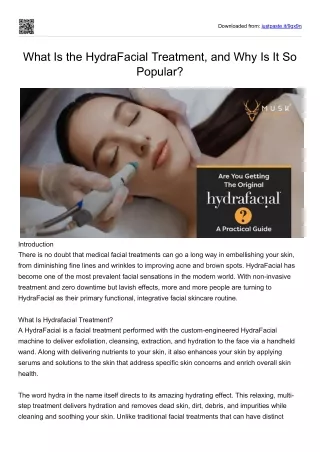What Is the HydraFacial Treatment, and Why Is It So Popular?