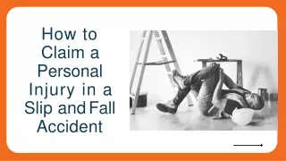 How to Claim a Personal Injury in a Slip and Fall Accident-converted