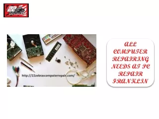 all computer repairing needs at pc repair franklin
